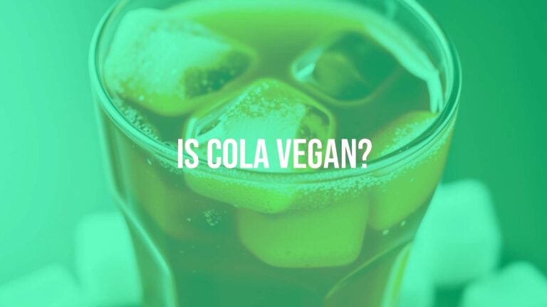 Is cola vegan?