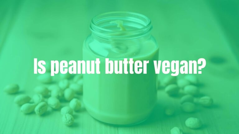 Is peanut butter vegan?