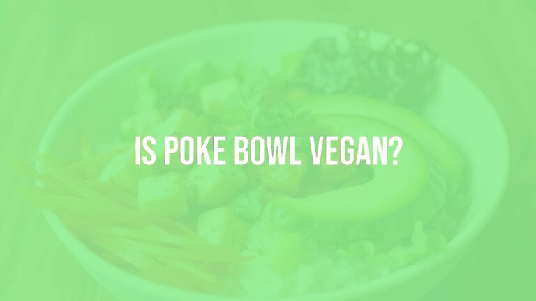 Is poke bowl vegan?