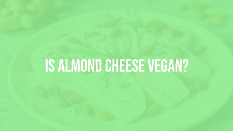 Is almond cheese vegan?
