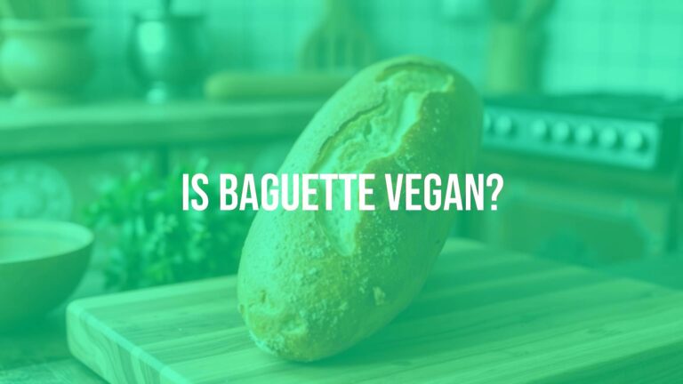 Is baguette vegan?