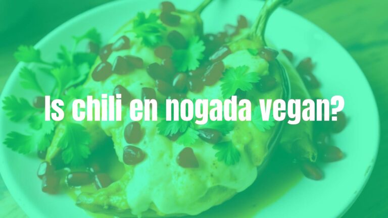 Is chili en nogada vegan?