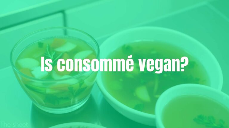Is consommé vegan?