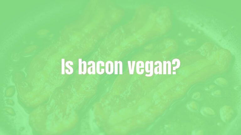Is bacon vegan?